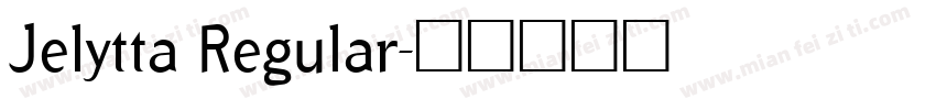 Jelytta Regular字体转换